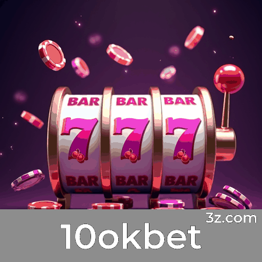 10okbet: O Mundo Selecionado de Jogos de Classe Superior